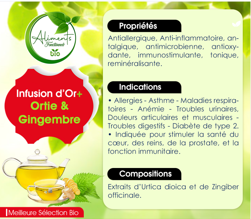 Infusion d’Or+ : Ortie au Gingembre